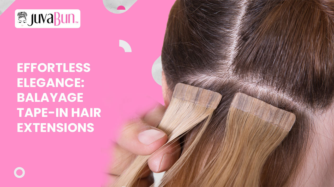 Effortless Elegance Balayage TapeIn Hair Extensions JuvaBun Effortless Elegance Balayage TapeIn Hair Extensions JuvaBun