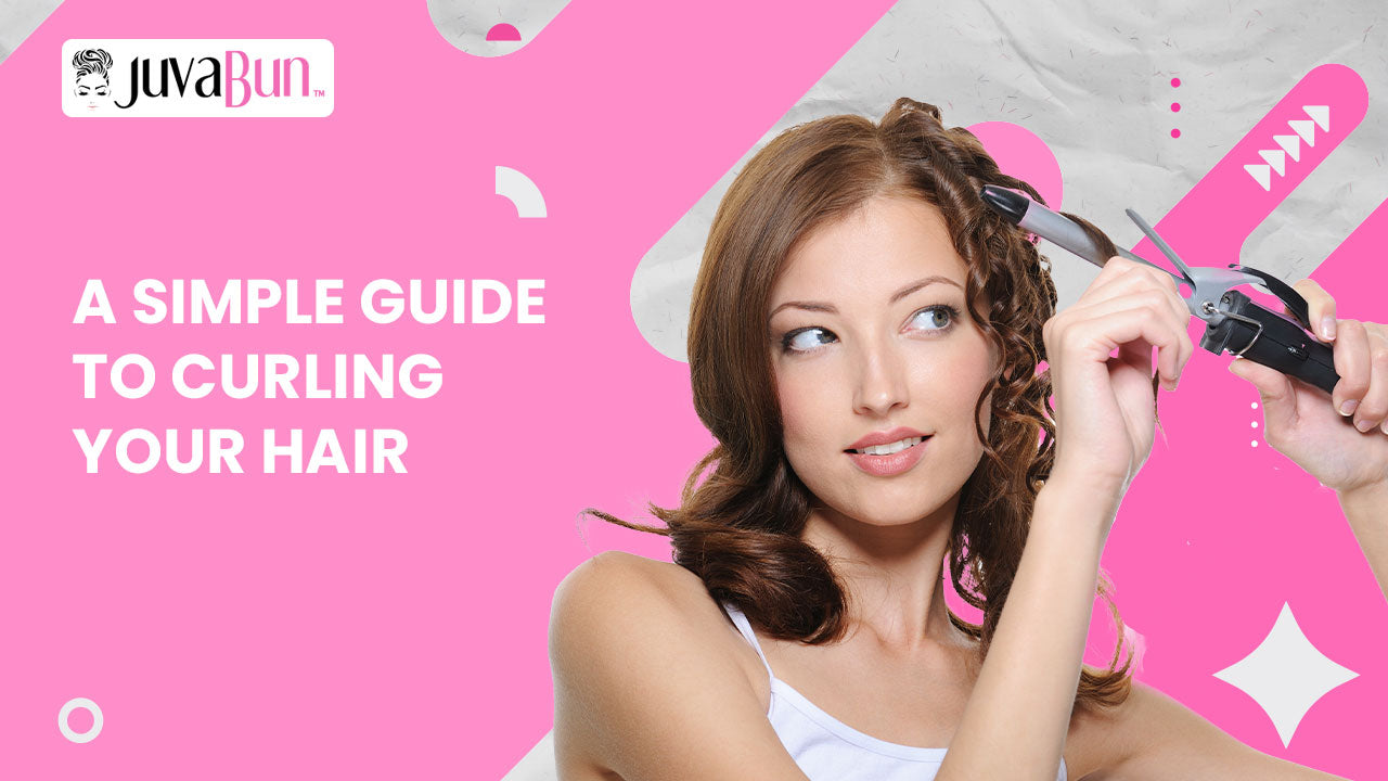 A Simple Guide to Curling Your Hair