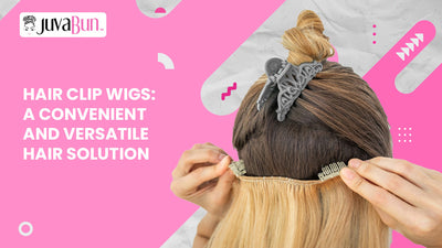 Hair Clip Wigs: A Convenient and Versatile Hair Solution