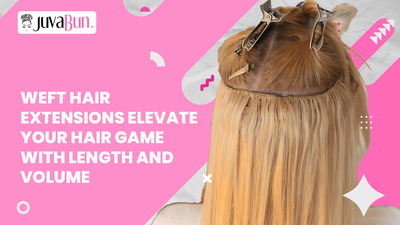Weft Hair Extensions: Elevate Your Hair Game with Length and Volume